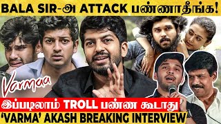 Dhruv Vikram ஓட Acting பாத்துட்டு Bala Sir அழுதுட்டாரு - Varmaa Actor Akash Premkumar Breaks!!