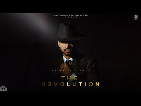 The Revolution (Full Ep) Arjan Dhillon, Mxrci | Latest Punjabi Songs 2025 | Panj-aab Records