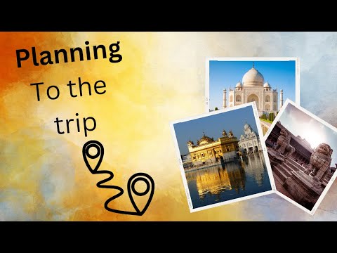 Planning to the trip