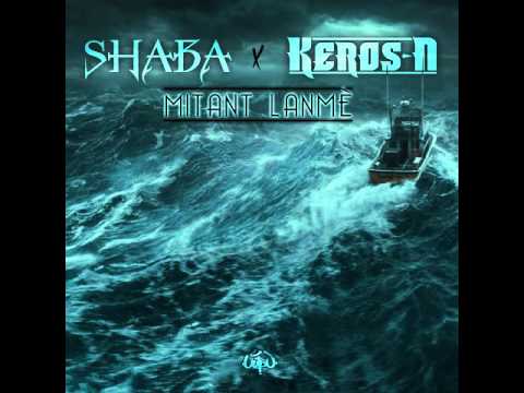 Shaba x Keros-n - Mitan lanmè (JUTSU)