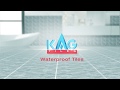 KAG TILES  |  WATERPROOF TILES  |  TV COMMERCIAL  |  ESKIMO ADVERTISING FACTORY