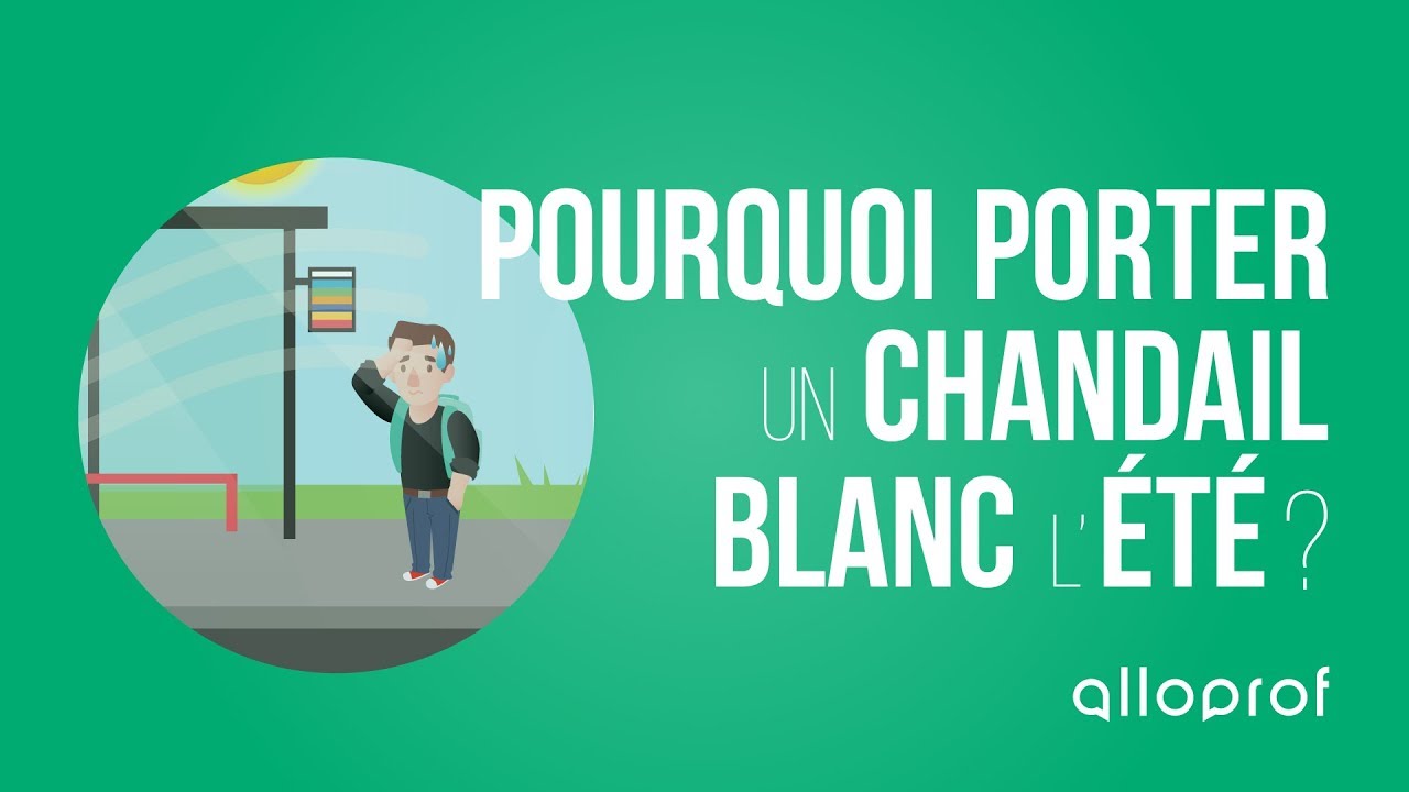 Pourquoi porter un chandail blanc l'été?