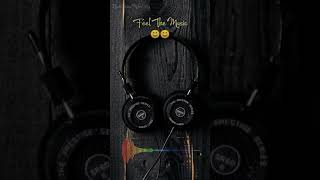 Feel The Song /status/use headphones
