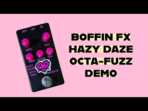 Boffin FX Hazy Daze Octa Fuzz Octave Up Guitar Effects Pedal image 6