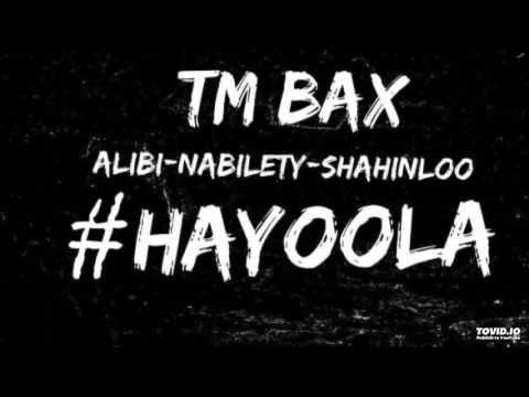 TM Bax - Hayoola (TehranMusic)