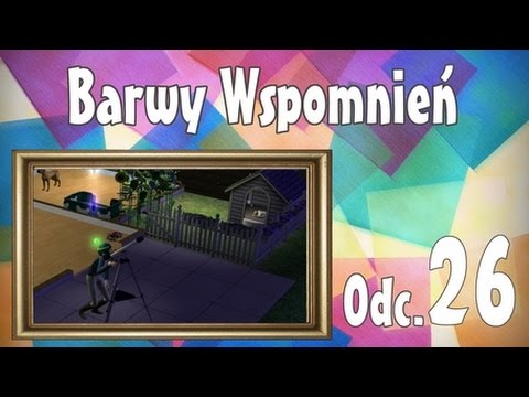 🎨 Barwy Wspomnień, odc. 26 - Zakręcone życie