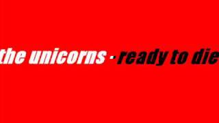 the unicorns - ready to die [24bits]