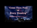 Come Thou Font of Every Blessing - Robinson & Wyeth - Catholic Hymns - Vocal, Piano, free MIDI tracks Come Thou Font of Every Blessing - Robinson & Wyeth
