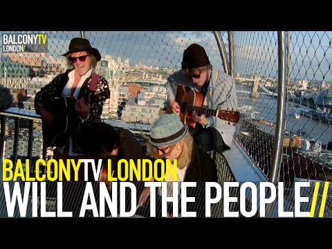 WILL AND THE PEOPLE - TRUSTWORTHY ROCK (BalconyTV)