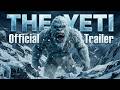 THE YETI 2026 Official Trailer