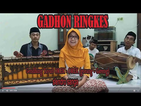 Orek Orek Gorang Gareng versi Bedjo Madiun, laras slendro sanga