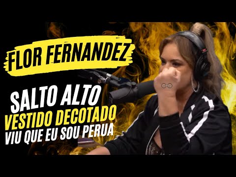 Flor Fernadez  -   Cortes de Podcast No Oficial