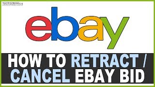 How To CANCEL A Bid On eBay - (Tutorial)