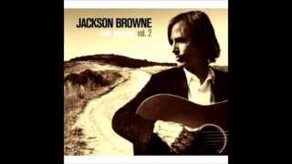 Jackson Browne ~ My Stunning Mystery Companion