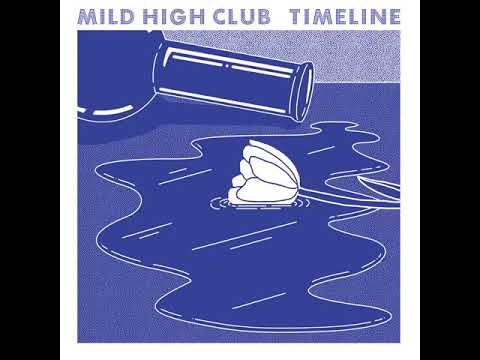 Mild High Club - Timeline [Full Album]