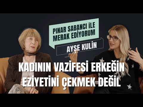 Ayşe Kulin | I'm Curious with Pınar Sabancı