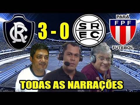 Todas as narrações - Remo 3 x 0 São Raimundo / Parazão 2019