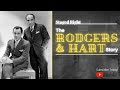 Die Rodgers Hart Story