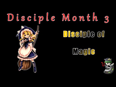 Disciple Month 3 - Disciple of Magic [Fighting of the Spirit, magic-related themes]