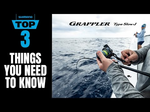 Shimano Grappler Type Slow J | Top 3 Features You Need to Know