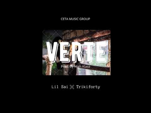 Lil Sai x Trikiforty - Verte