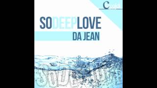 So Deep Love(Lino Di Meglio & Da Jean) - Da Jean