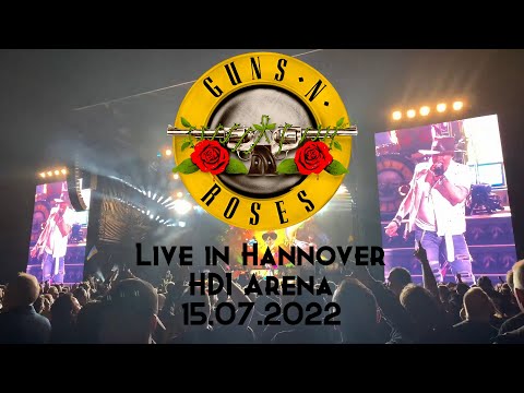 Guns n Roses - Live in Hannover 2022 [with Dirty Honey and Gary Clark Jr.]