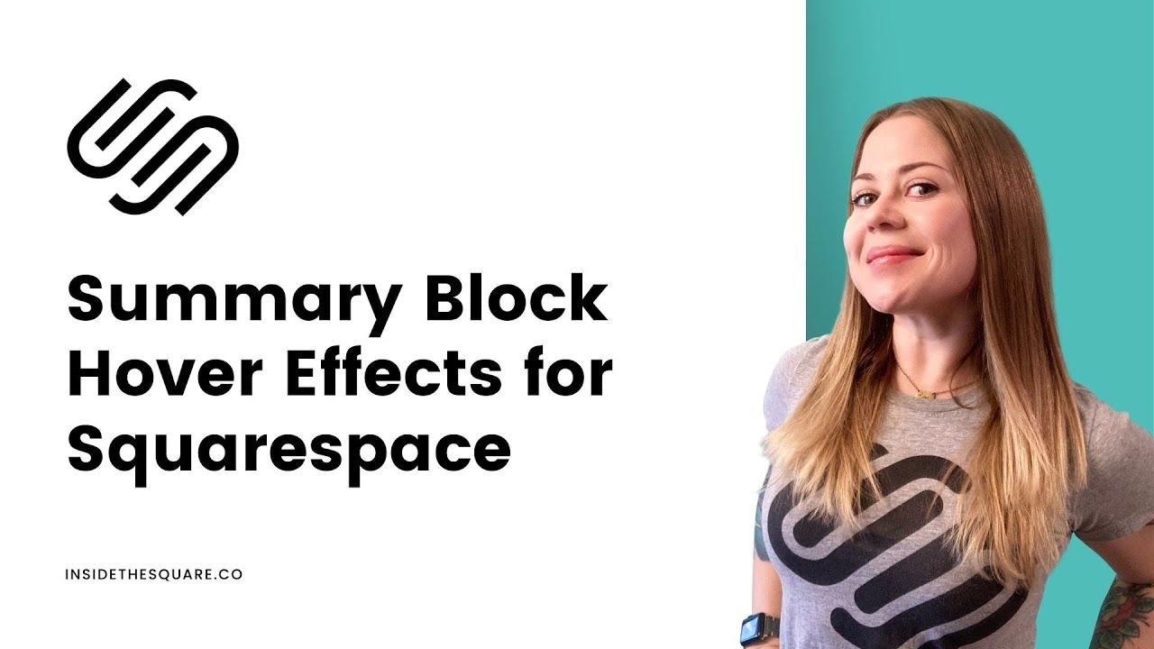 5 Squarespace Summary Block Hover Effects // Squarespace Summary Block Tutorial