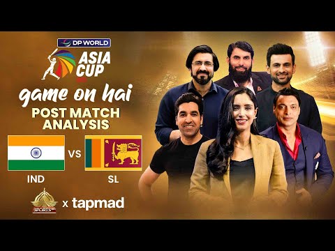 Game On Hai | Sri Lanka vs India | Post Match Show | Asia Cup 2025 | tapmad