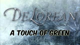 DeLorean / A touch of green
