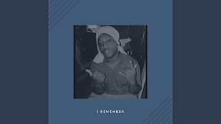 I Remember