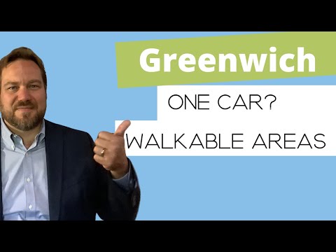 Living in Greenwich CT - Best Walkable Areas