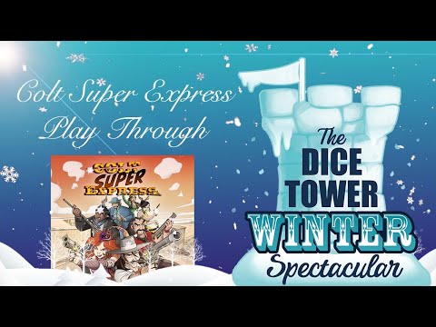 Colt Super Express Play Through - Winter Spectacular