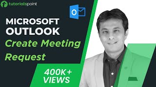 MS Outlook | Create Meeting Request in Outlook| How to Send a calendar Invite? | Tutorialspoint