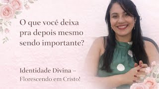 O que você deixa pra depois mesmo sendo importante?