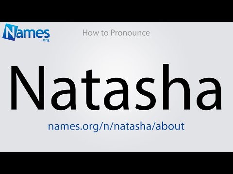 How to Pronounce Natasha