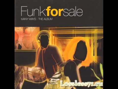 Funk for Sale- Many Ways