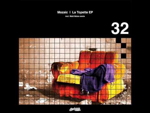 Mozaic - 105 T'es Si Belle
