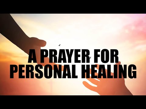 A Prayer for Personal Healing ~ Powerful Daily Prayers #prayers #daily #powerful #shorts