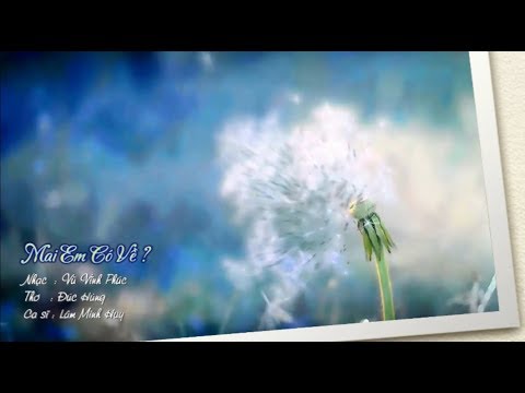 Mai em có về? - Phan Lập Huy