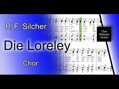 Die Loreley (P. F. Silcher) – alle Stimmen (Chor) / all voices (choir)