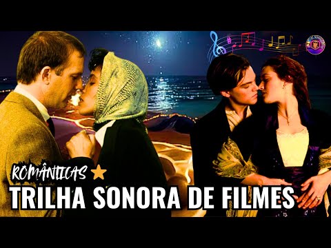 trilha sonora de filmes românticos anos 80 | trilha sonora de filmes volume 1