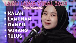 Download lagu RESTIANADELAGU JAWA VIRAL 2024 || KALAH - LAMUNAN - GAMPIL - WIRANG - TULUS || LAGU JAWA VIRAL 2024 mp3 Download lagu RESTIANADELAGU JAWA VIRAL 2024 || KALAH - LAMUNAN - GAMPIL - WIRANG - TULUS || LAGU JAWA VIRAL 2024 mp3