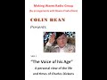 Colin Bean presents "The Voice of his Age" A personal view of the life and times of Charles Dickens