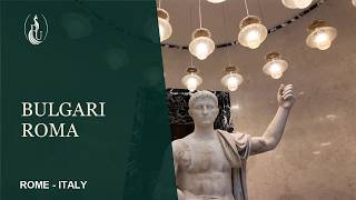Bulgari Hotel Roma Tour | Ancient Rome Meets Modern Luxury