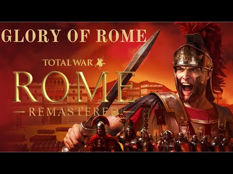 GLORY OF ROME - A Total Overhaul Mod for Total War Rome Remastered