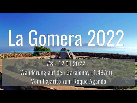 La Gomera 2022-12.01.2022 - Wanderung zum Garajonay - Pajarito - Roque Agando -EinfachNurReisen.de