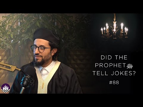 NBF 88 - Did the Prophet ﷺ Tell Jokes?