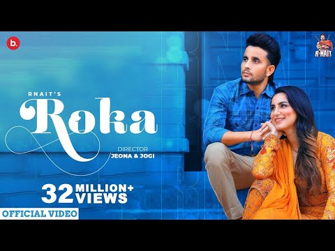 Roka - R Nait (Official Video) | Jeona & Jogi | MixSingh |  Majak Thodi Ae Album | Punjabi Song