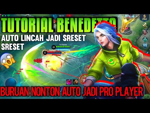 TUTORIAL CARA MAIN BENEDETTA TOP 1 GLOBAL | JADI GINI CARANYA! - Mobile Legends